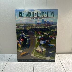 Research in education  by James V. Kahn  and John w best